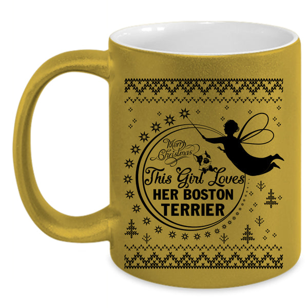 Cute Girls Coffee Mug, This Girl Loves Her Boston Terrier Accent Mug