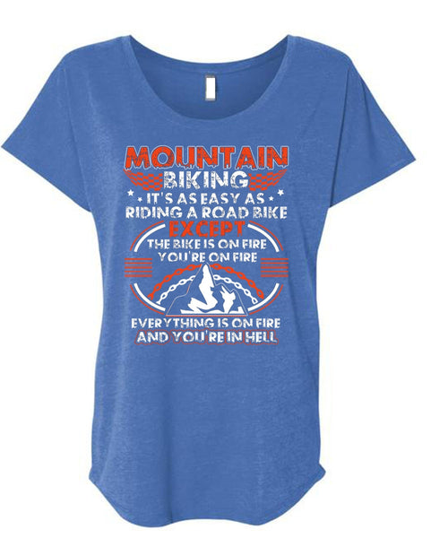 Mountain Biking T Shirt, Riding A Road Bike T Shirt, Cool Shirt (Ladies' Triblend Dolman Sleeve)