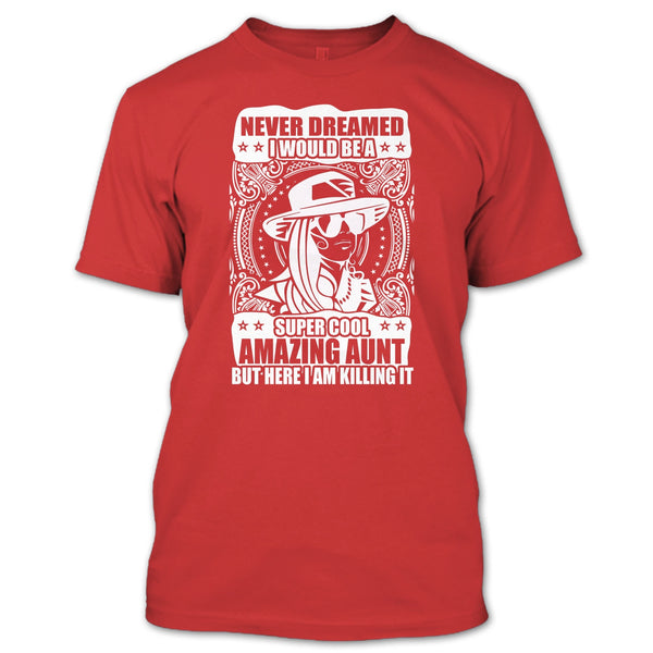 Cool Amazing Aunt T Shirt, Coolest Aunt T Shirt