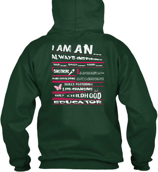 I Am An Always Inspiring T Shirt, Childhood Educator T Shirt