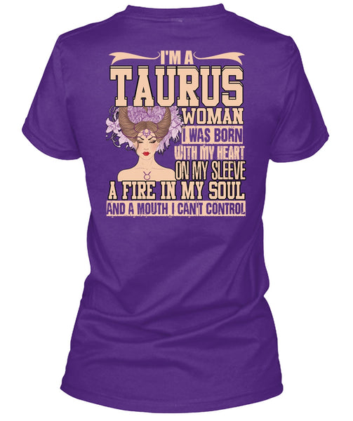 I'm A Taurus Woman T Shirt, Fire In My Soul T Shirt