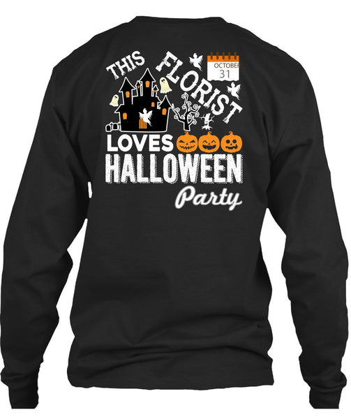 This Florist Loves Halloween Party T Shirt, I Love Florist T Shirt