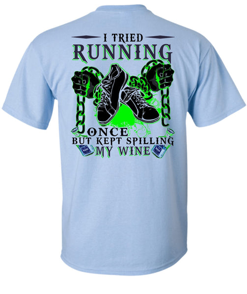 I Tried Running T Shirt, I Love Running T Shirt