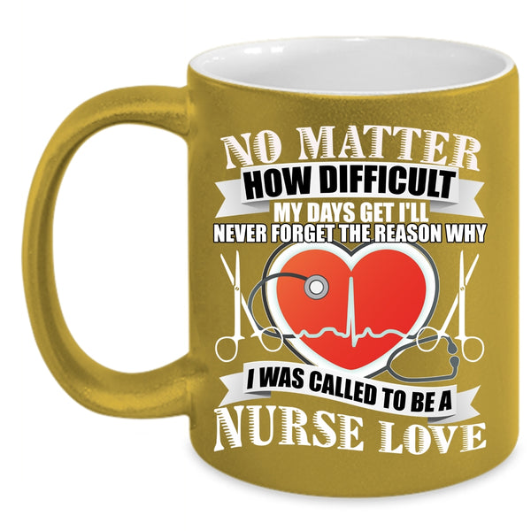 I Was Called To Be A Nurse Love Coffee Mug, Lovely Nurses Coffee Cup