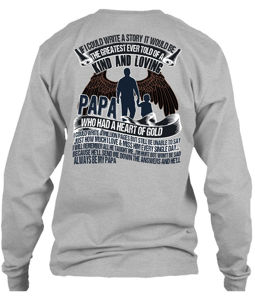 Papa Who Had A Heart Of Gold T Shirt, I Love Papa T Shirt