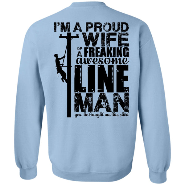 I Love Lineman T Shirt, I'm A Proud Wife Sweatshirt