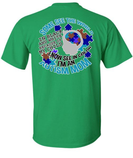 I'm An Autism Mom T Shirt, I Love Mom T Shirt