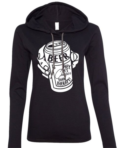 It's Cheaper Than Therapy T Shirt, My Favorite T Shirt (Anvil Ladies Ringspun Hooded)