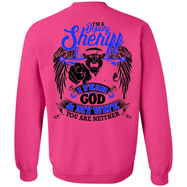 I Love Police T Shirt, I'm A Deputy Sheriff Sweatshirt