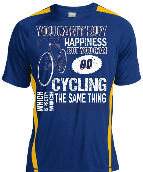 You Can Go Cycling T Shirt, You Can't Buy Happiness T Shirt, Cool Shirt