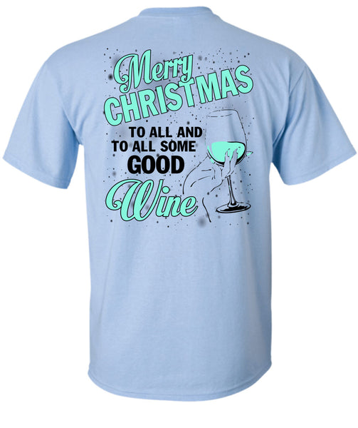 Merry Christmas To All T Shirt, I Love Christmas T Shirt