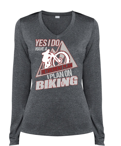 I Plan On Biking T Shirt, Retirement Plan T Shirt, Cool Shirt (Ladies LS Heather V-Neck)