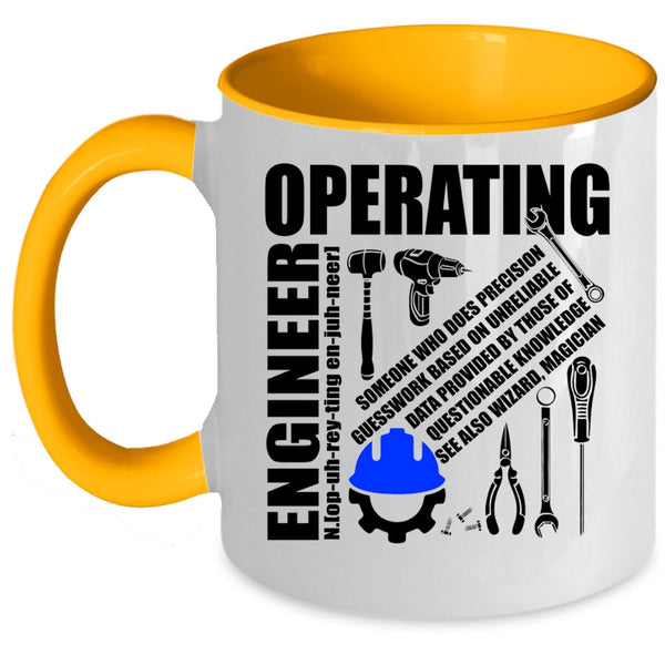 Cool Operating Engineer Coffee Mug, Operating Engineer Accent Mug