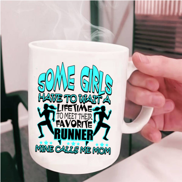 I Love Runner Coffee Mug, My Favorite Runner Calls Me Mom Cup