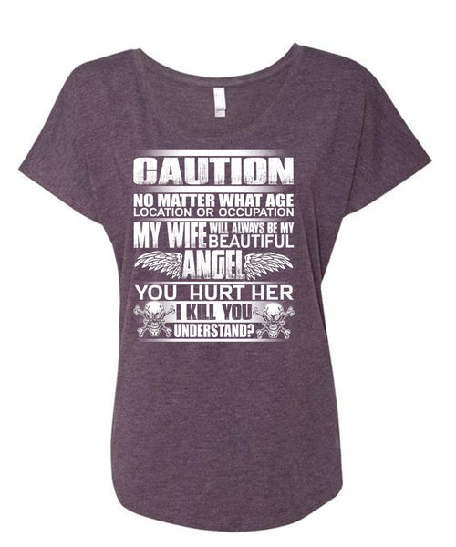 My Wife Will Always Be My Beautiful T Shirt, Being A Wife T Shirt, Cool Shirt (Ladies' Triblend Dolman Sleeve)