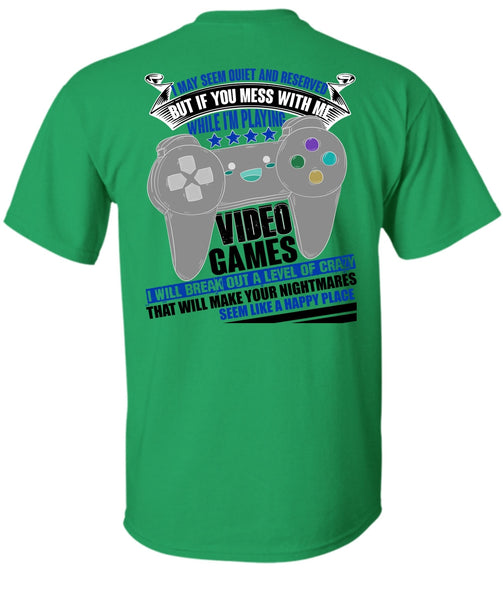 I'm Playing Video Games T Shirt, I Love Gaming T Shirt