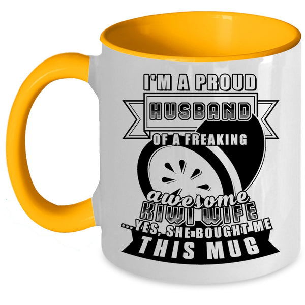 Cute Married Coffee Mug, I'm A Proud Husband Of A Kiwi Wife Accent Mug