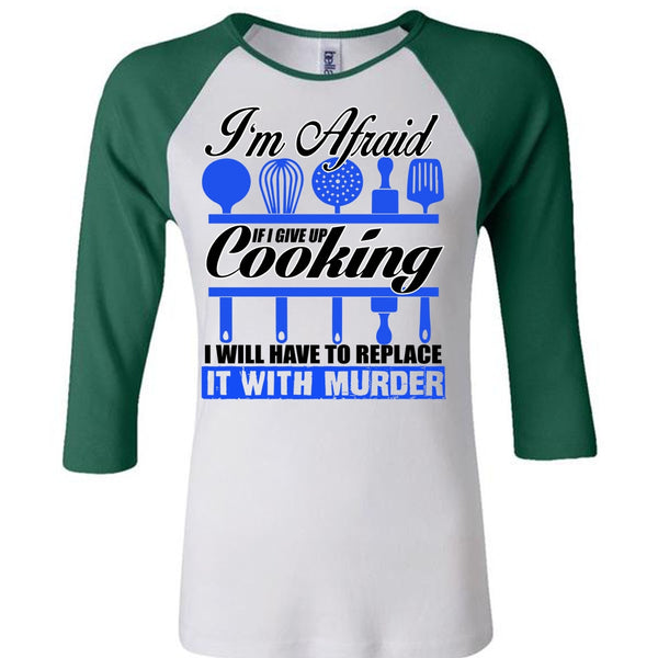 I Give Up Cooking T Shirt, I Love Chef T Shirt, Awesome T-Shirts