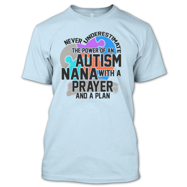 Never Underestimate T Shirt, Coolest Autism Nana T Shirt