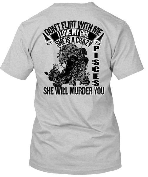 She Is A Crazy Pisces T Shirt, I Love Pisces T Shirt