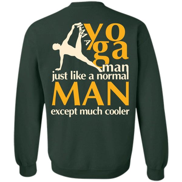 Normal Man T Shirt, I Love Yoga Sweatshirt