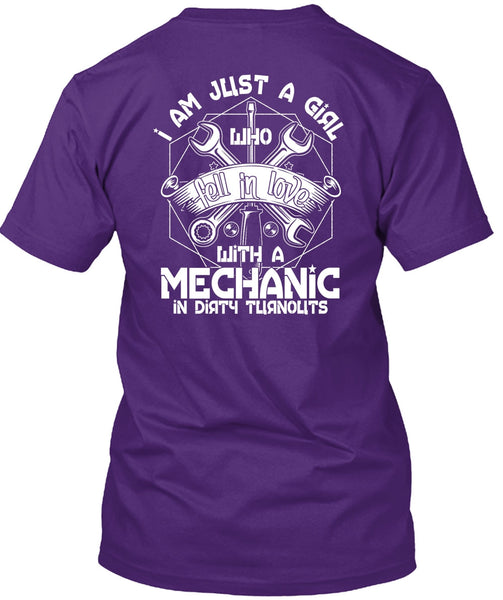 I Am Just A Girl T Shirt, Fell In Love With A Mechanic T Shirt