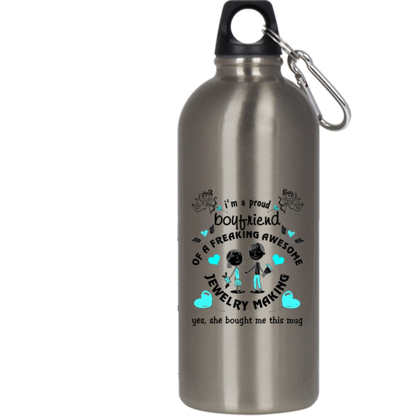 I'm A Proud Boyfriend Of A Jewelry Making 20 oz Stainless Steel Bottle,Cute Boyfriend Outdoor Sports Water Bottle