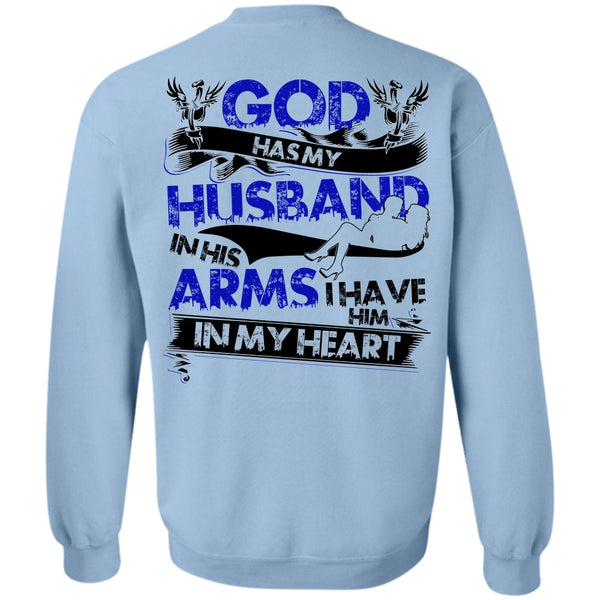 I Love Husband T Shirt, God Has My Husband Sweatshirt