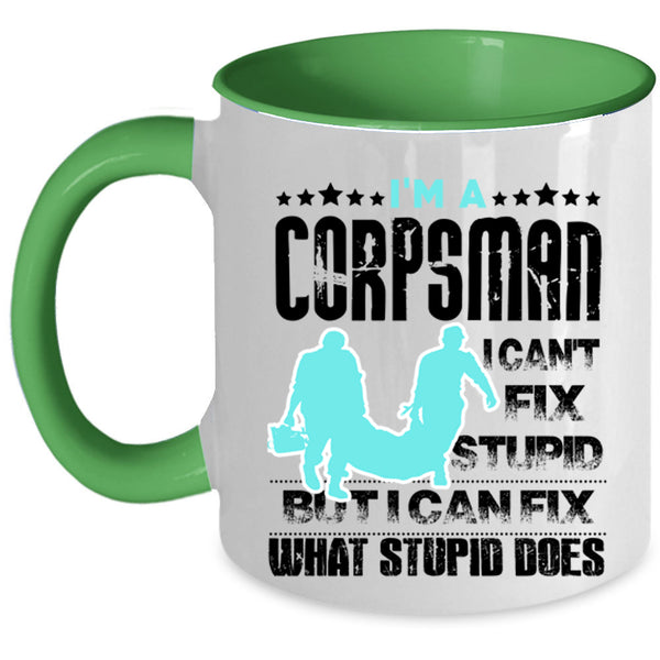 Funny Gift For Corpsman Coffee Mug, I'm A Corpsman Accent Mug