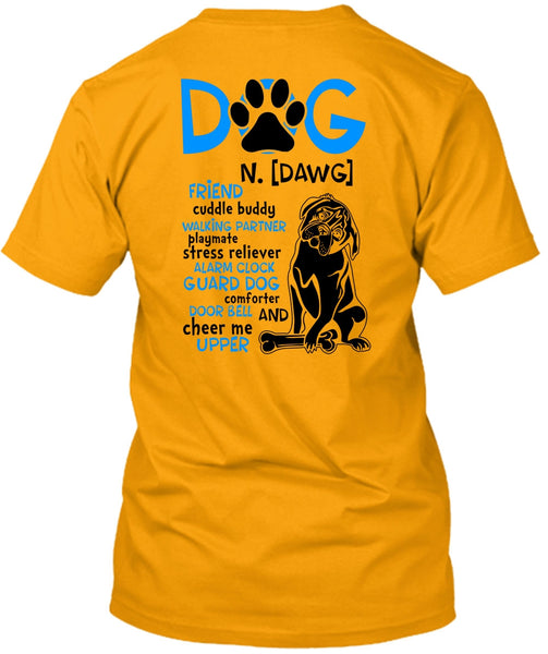 Dog Friend Cuddle Buddy Walking T Shirt, Dog Comforter Door Bell T Shirt
