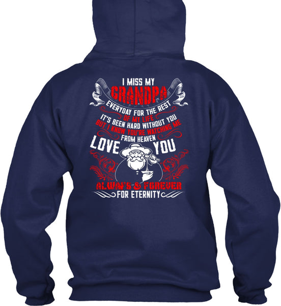 I Miss My Grandpa T Shirt, Watching Me From Heaven T Shirt
