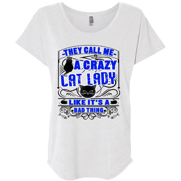 They Call Me A Crazy Cat Lady T Shirt, I Love My Cat T Shirt, Awesome T-Shirts