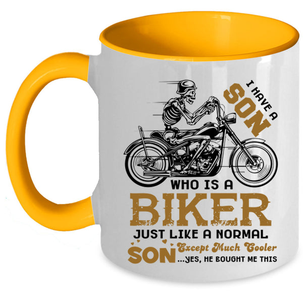 Best Gift For My Son Coffee Mug, My Son Is A Biker Accent Mug