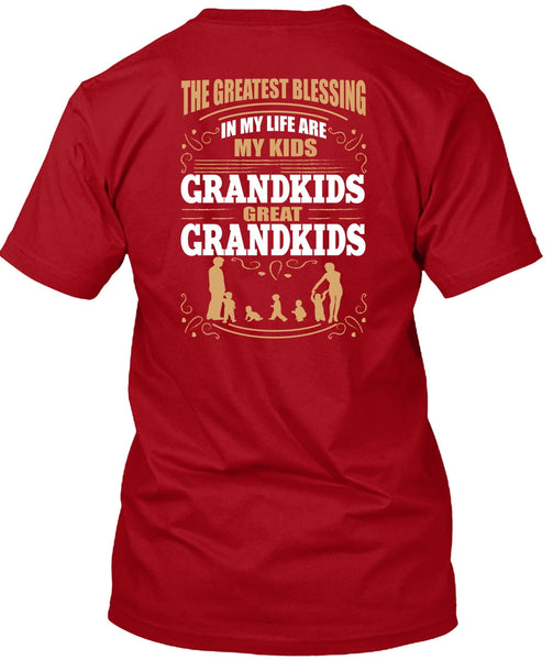 My Kids Grandkids Great Grandkids T Shirt, Being A Baby T Shirt