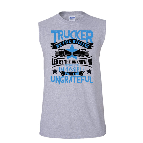 Trucker We The willing T Shirt, I'm A Trucker Tank Top (Men's Cotton Sleeveless)