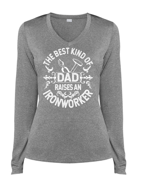 The Best Kind Of Dad T Shirt, Raises An Ironworker T Shirt, Cool Shirt (Ladies LS Heather V-Neck)