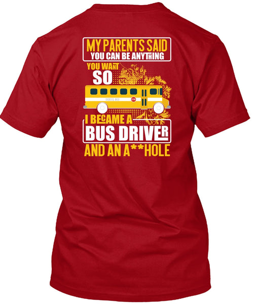 I Became A Bus Driver T Shirt, Being A Bus Driver T Shirt