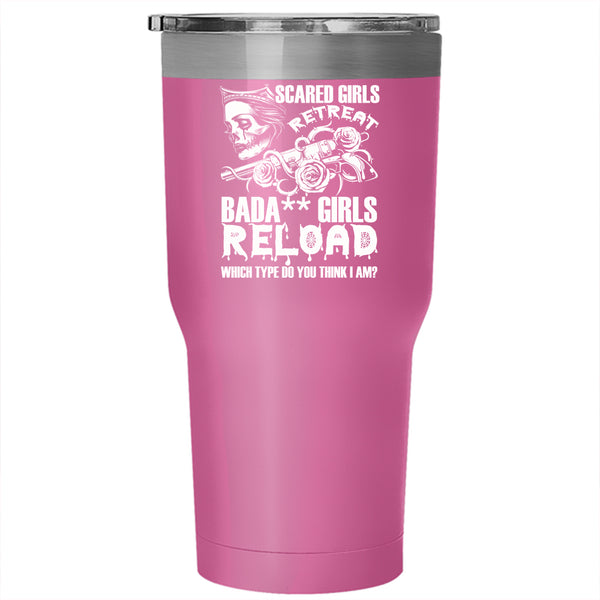 Scared Girls Retreat Tumbler 30 oz Stainless Steel, Which Type Do You Think I Am Travel Mug