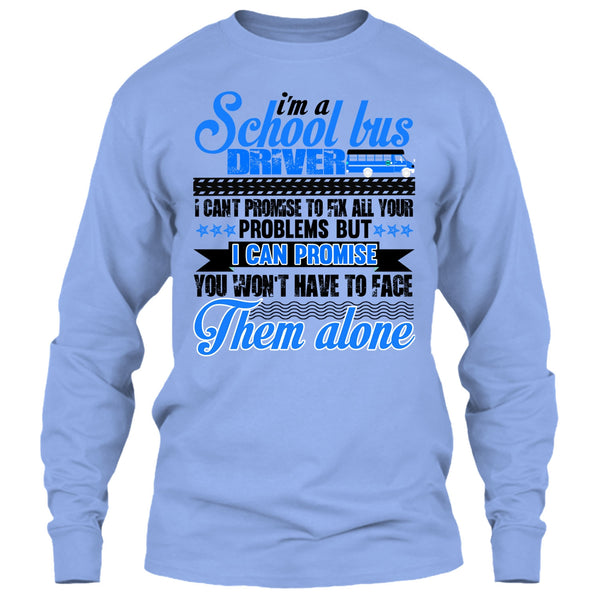 I Am A School Bus Driver T Shirt, Awesome Bus Driver T Shirt
