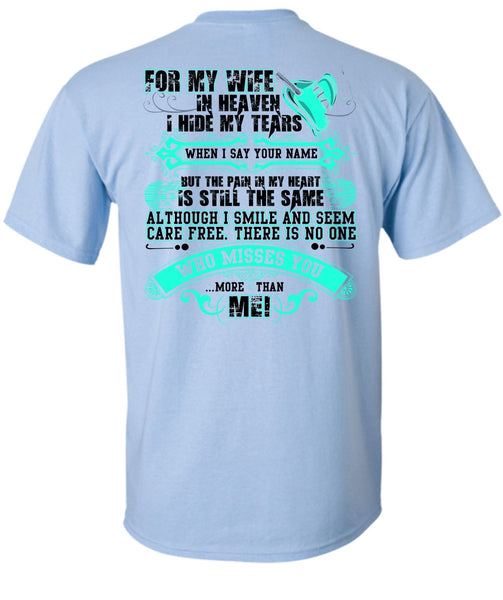 For My Wife In Heaven T Shirt, I Love Husband T Shirt