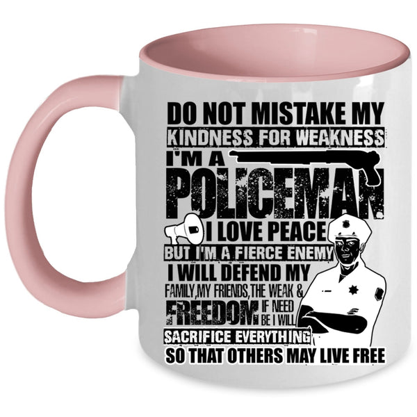 I Will Defend My Family My Friends Coffee Mug, I'm A Policeman Accent Mug