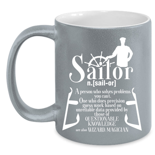 Sailor Coffee Mug, Awesome Gift For Sailors Coffee Cup