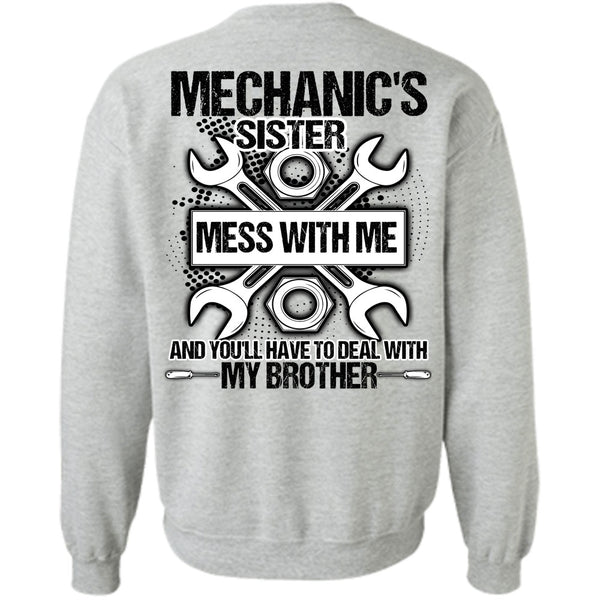 I Love Mechanic T Shirt, Mechanic's Sister Sweatshirt