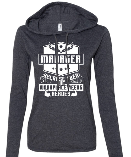 Being A Manager T Shirt, I Love My Life T Shirt (Anvil Ladies Ringspun Hooded)