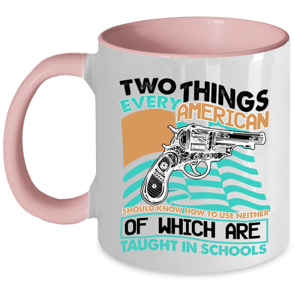 Cool American Flag Coffee Mug, Two Things Every American Accent Mug