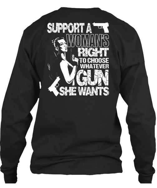 Choose Whatever Gun T Shirt, Support A Woman's Right T Shirt
