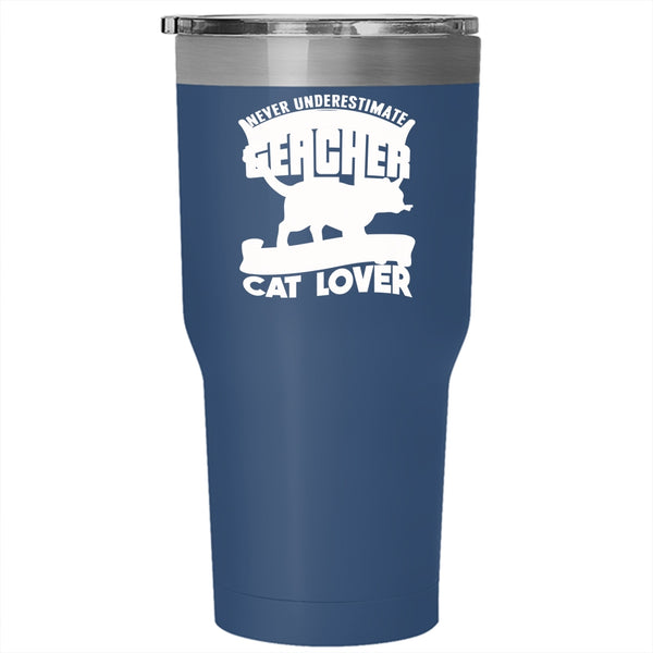 The Power Of A Teacher Tumbler 30 oz Stainless Steel, Cat Lover Travel Mug