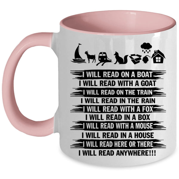 I Will Read Anywhere Coffee Mug, I Will Read On A Boat Accent Mug