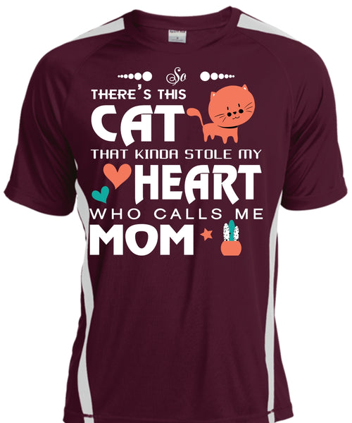 There's This Cat That Kinda Stole My Heart T Shirt, Calls Me Mom T Shirt