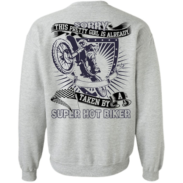 I Love Biking T Shirt, Taken By A Hot Biker Sweatshirt